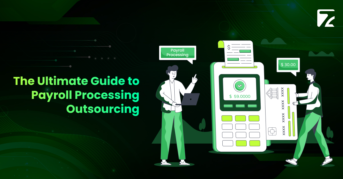 The Ultimate Guide to Payroll Processing Outsourcing