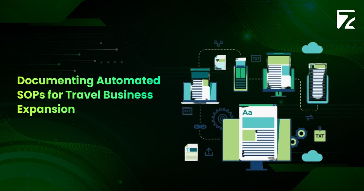 Documenting Automated SOPs for Travel Business Expansion
