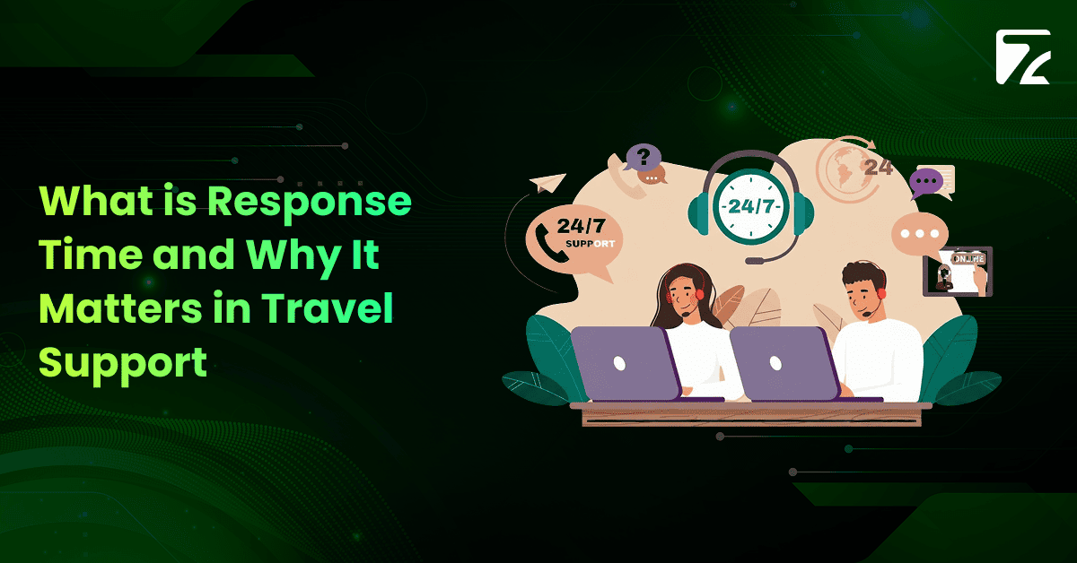 What is Response Time and Why It Matters in Travel Support