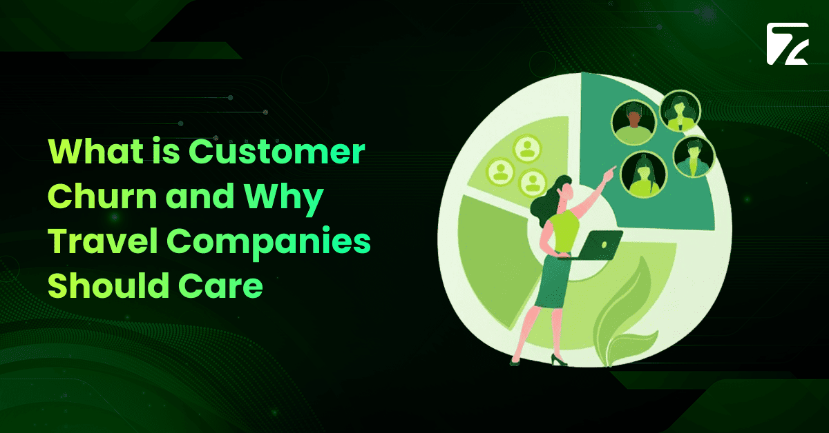What is Customer Churn and Why Travel Companies Should Care