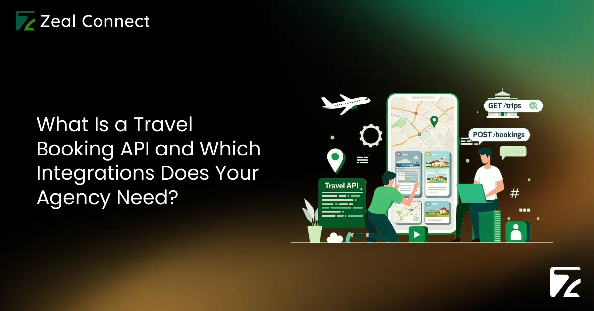 What Is a Travel Booking API and Which Integrations Does Your Agency Need